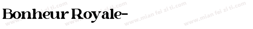 Bonheur Royale字体转换